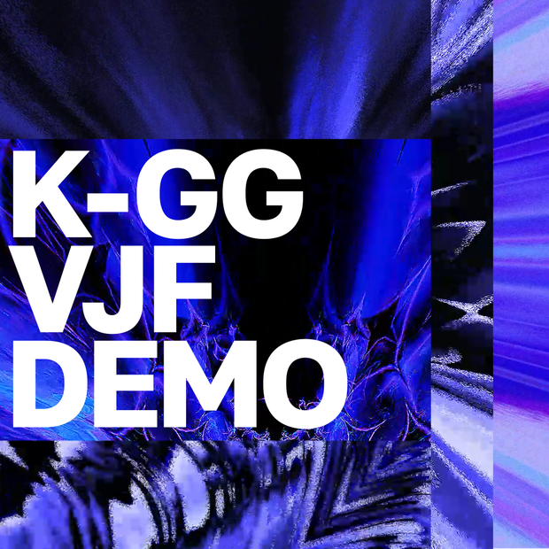【VJ_LOOP】K-GG_VJF_DEMO