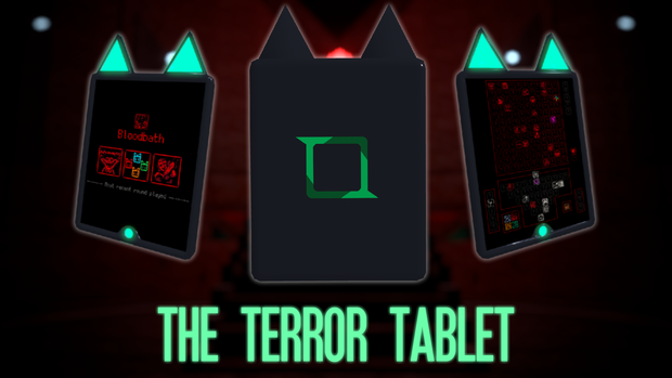 Terror Tablet [ToN] (v1.0.5) [DEPRECATED]