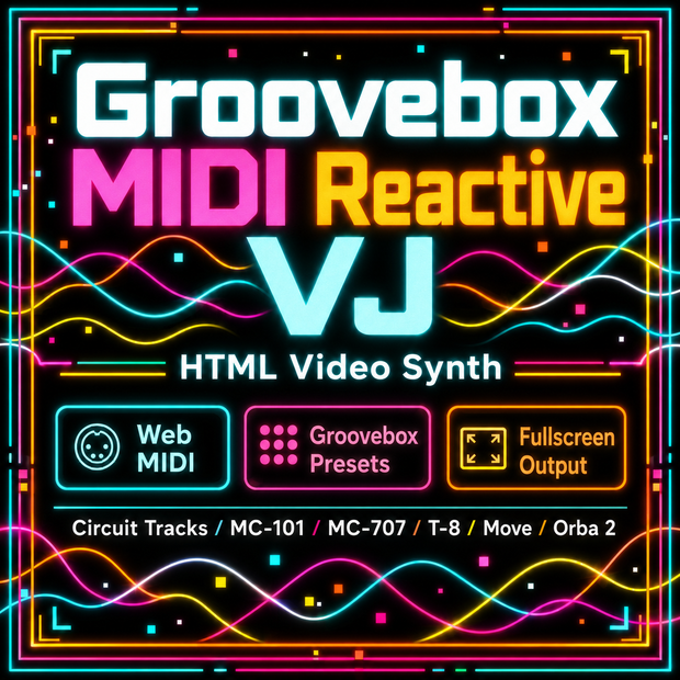 MIDI_reactive_VJ_for_groovebox
