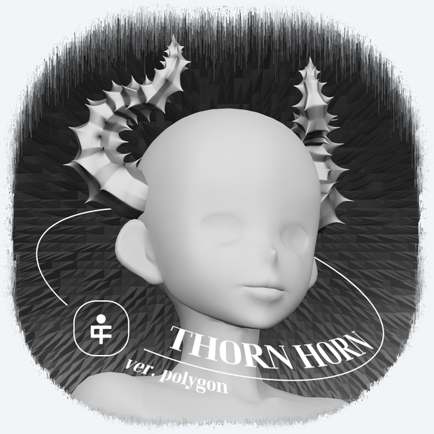 [VRChat] THORN HORN(角)