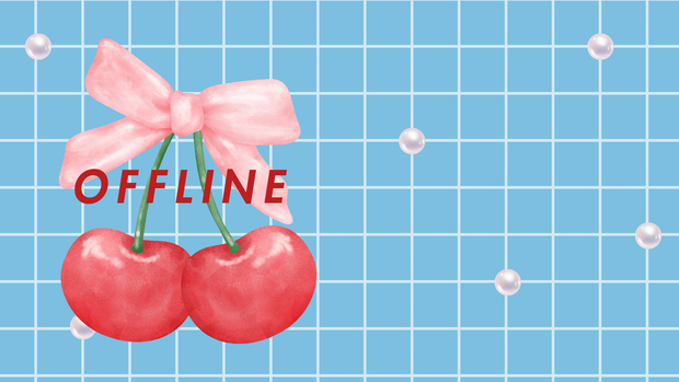 TWITCHオフライン画像🍒