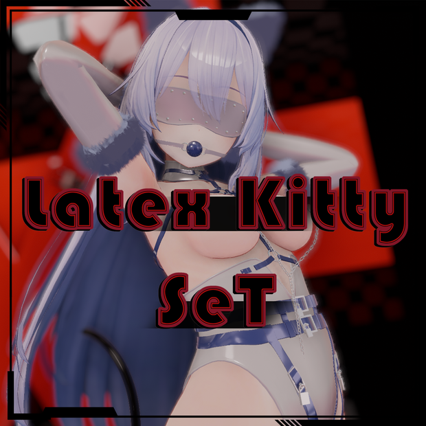 【Free!】【Kikyo / 桔梗 - 専用】Latex Kitty v1.0