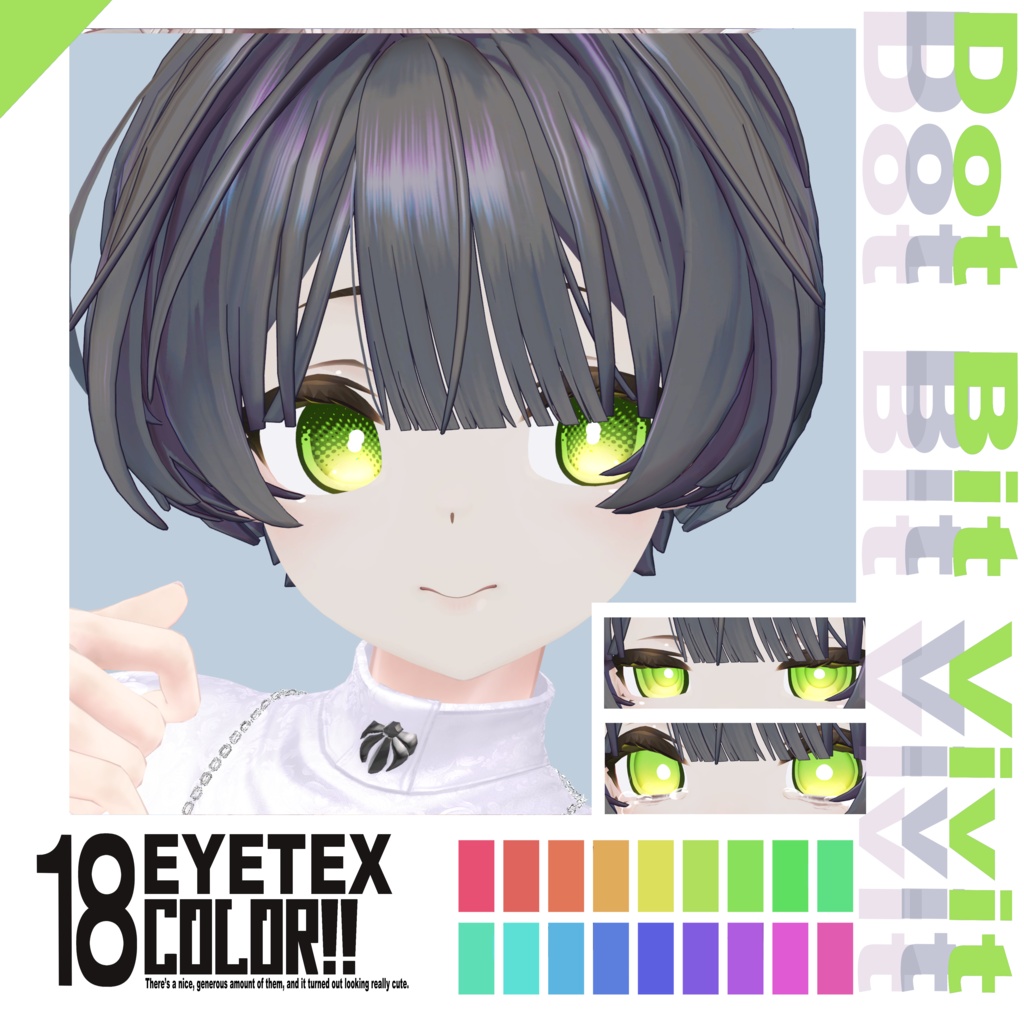 Dot Bit ViVit EyeTexture【18Color】【3アバター対応】
