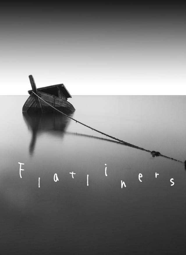 Flat liners