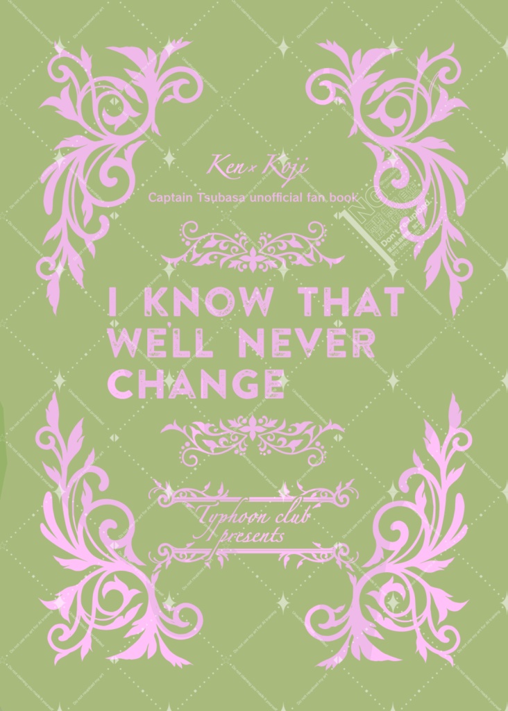 I know that we’ll never change