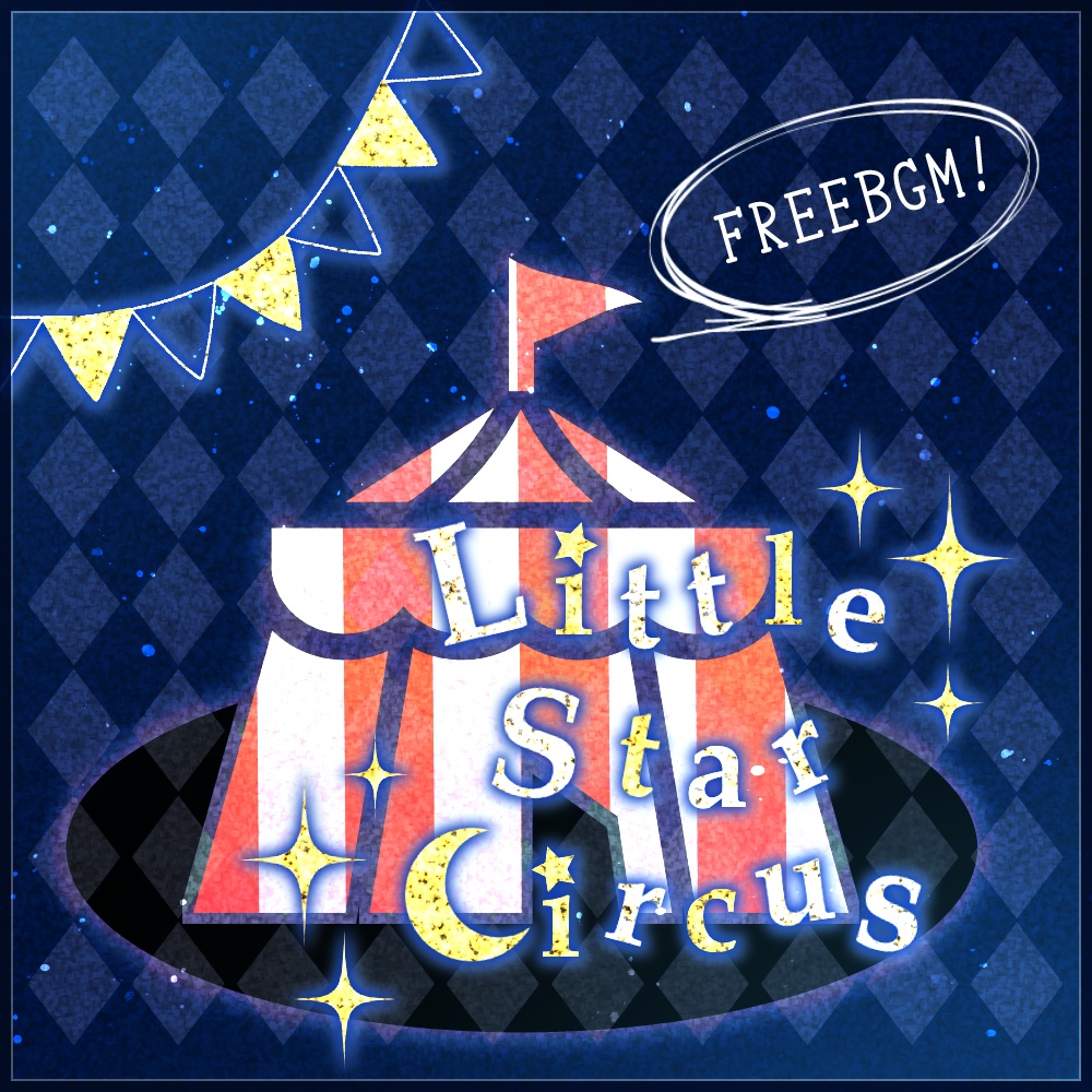 フリーbgm Little Star Circus Ruha Pastel Tone Music Booth