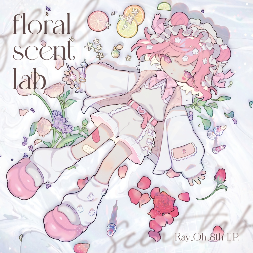 Ray_Oh 8th E.P. floral scent lab
