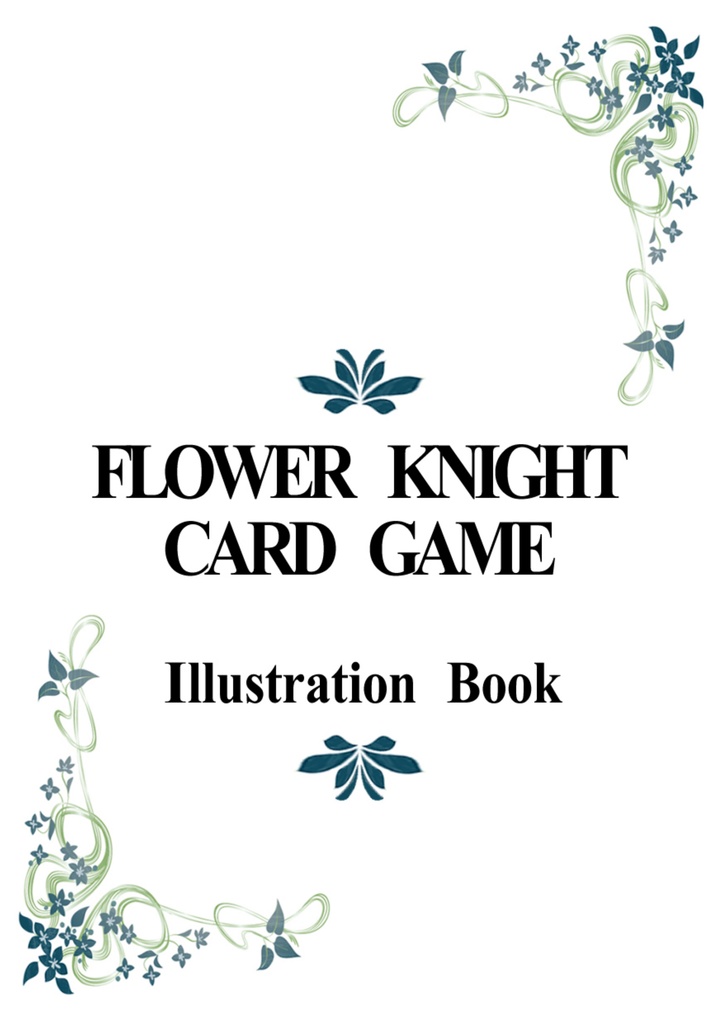 FLOWER KNIGHT CARD GAME ～Illustration Book～