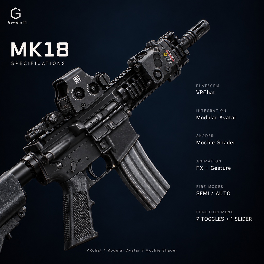 【VRChat MA対応】MK18 Assault Rifle IK System & Weapon System