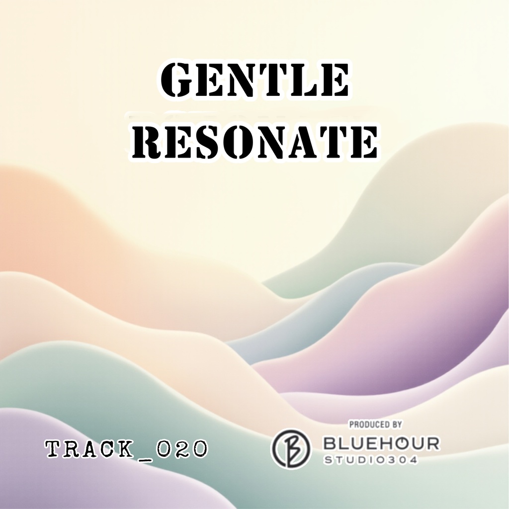 GENTLE RESONATE