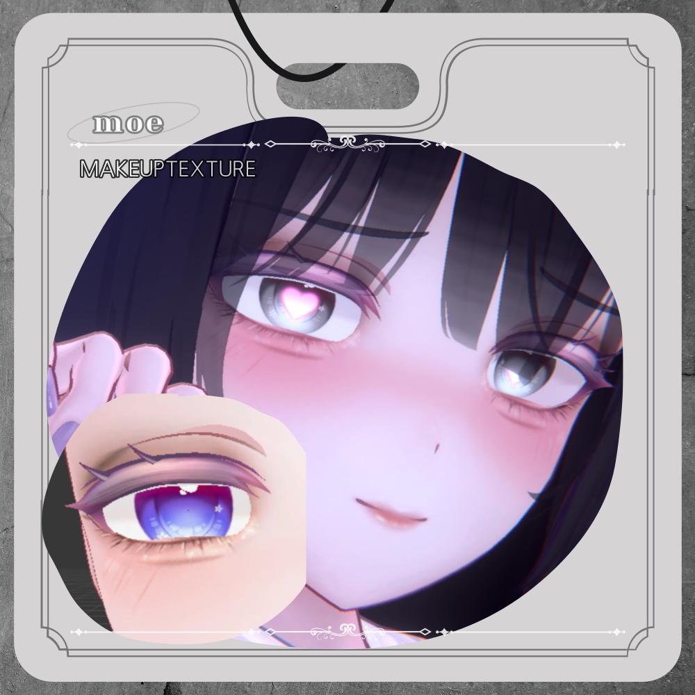 Moe MakeupTexture/Under eyelashes