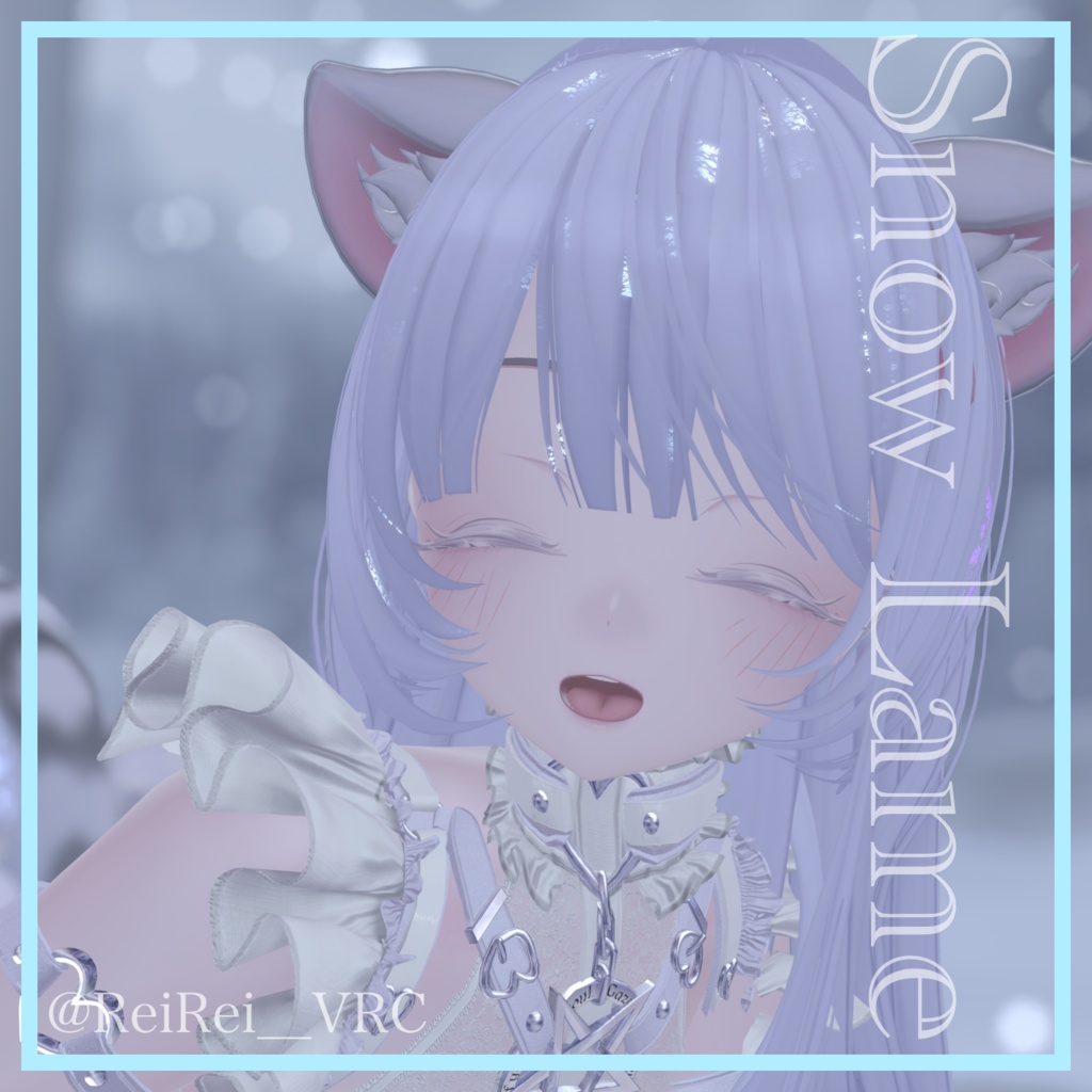 VRC用 SnowLame