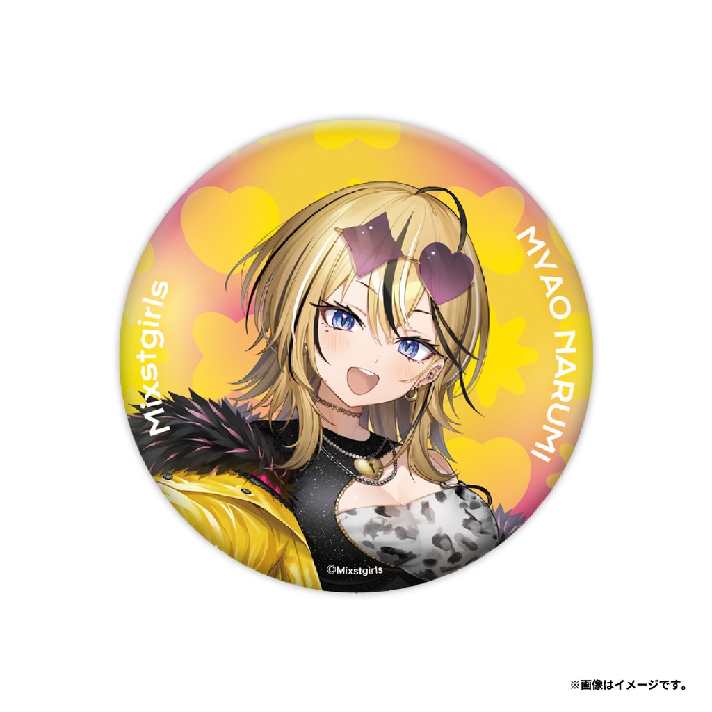 「Mixstgirls」2ndグッズ 缶バッジ