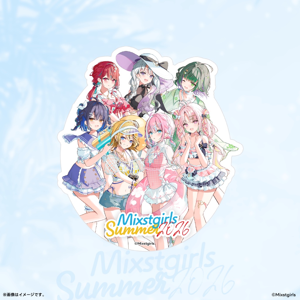 「Mixstgirls」2026サマーグッズ 「ステッカー」