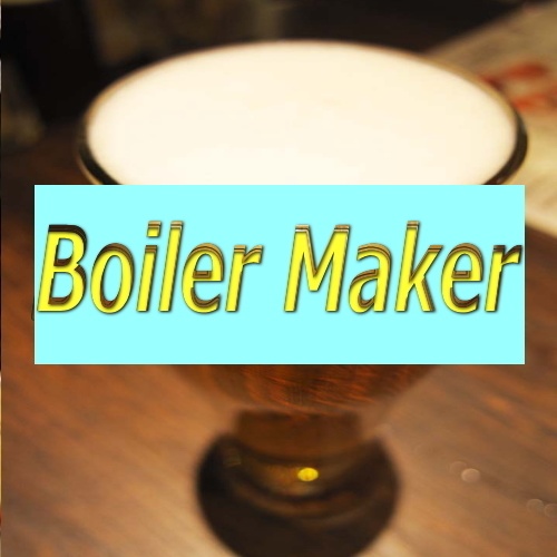 『Boiler Maker』（ハワイ5-0。マクダノ）