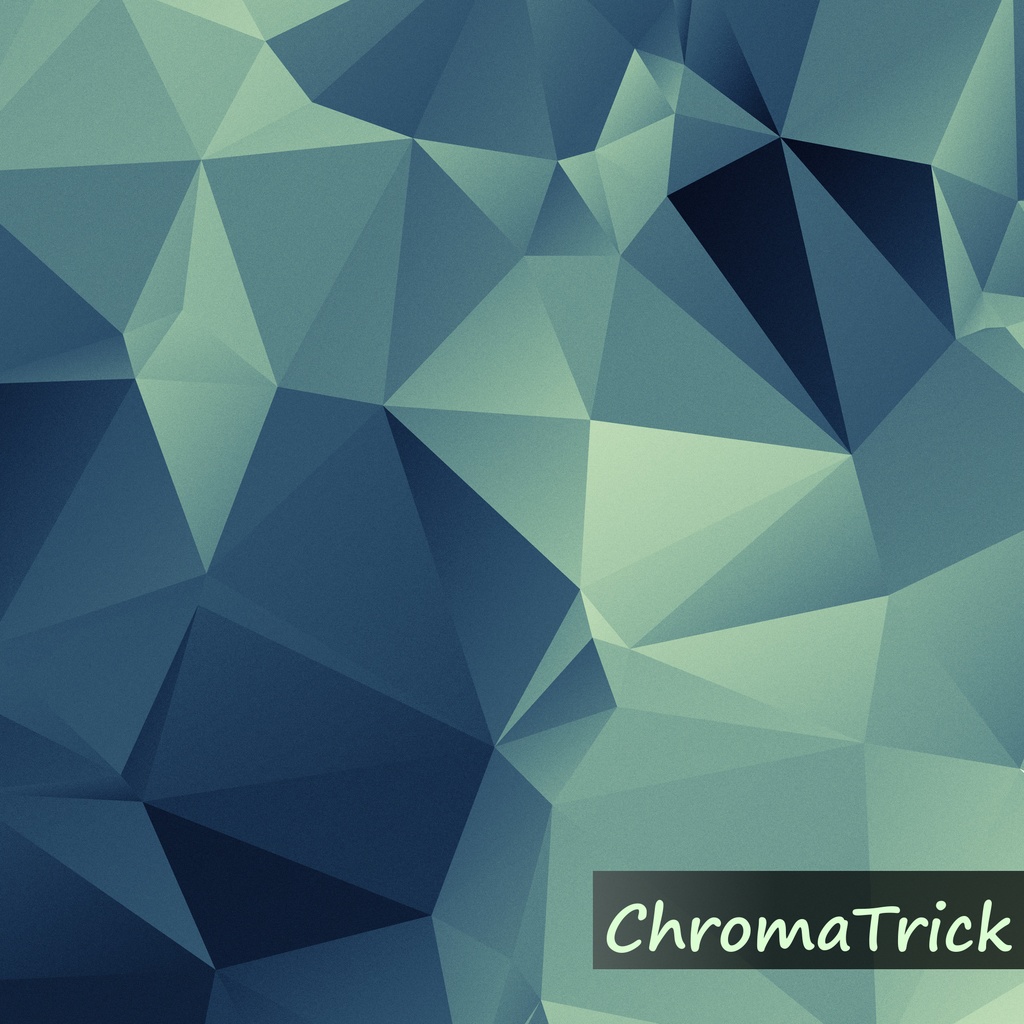 ChromaTrick