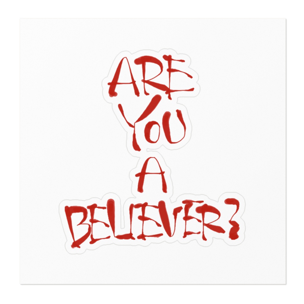 BELIEVER?クリア?ステッカー