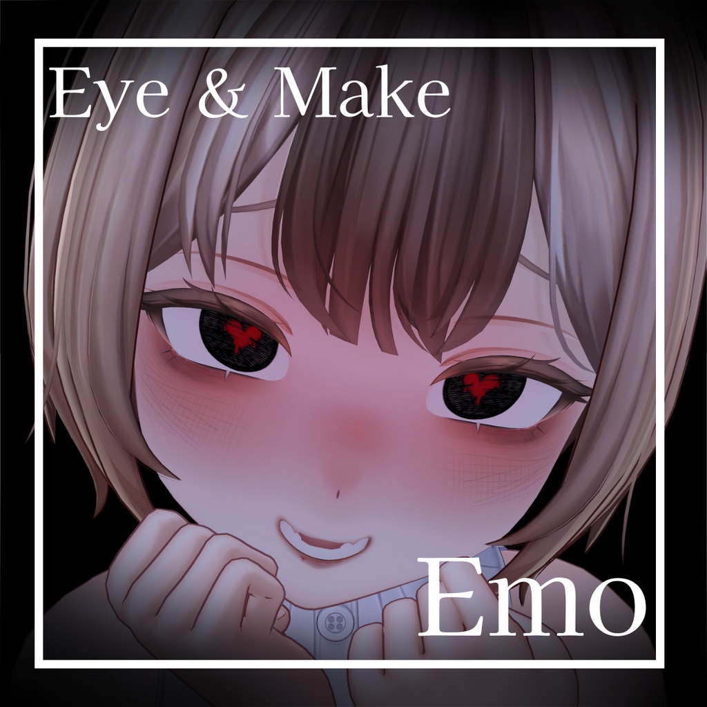 【キルシ・マドレーヌ】Eye & Make Texture：Emo
