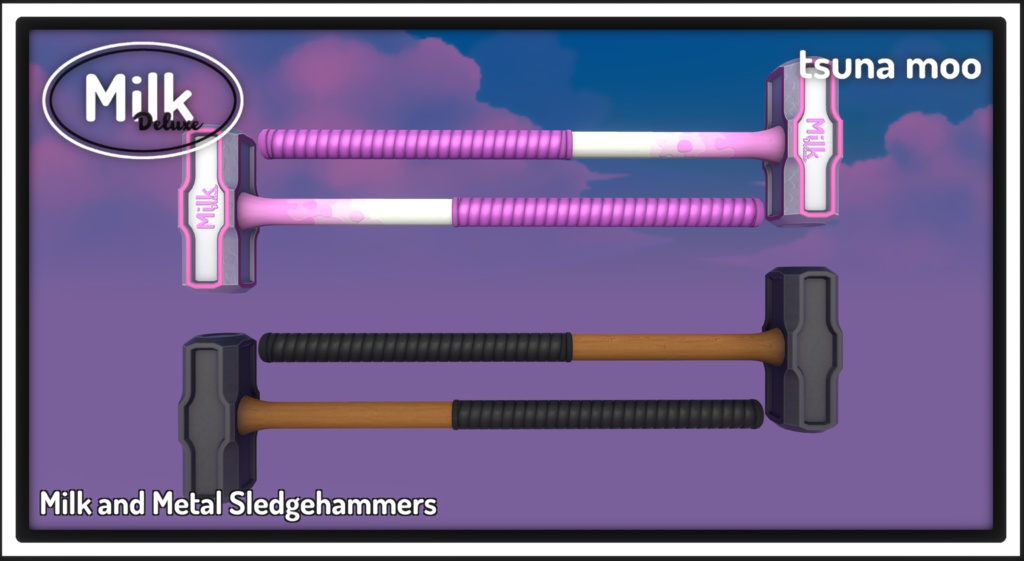 Metal and Milk Sledgehammers (スレッジハンマー)