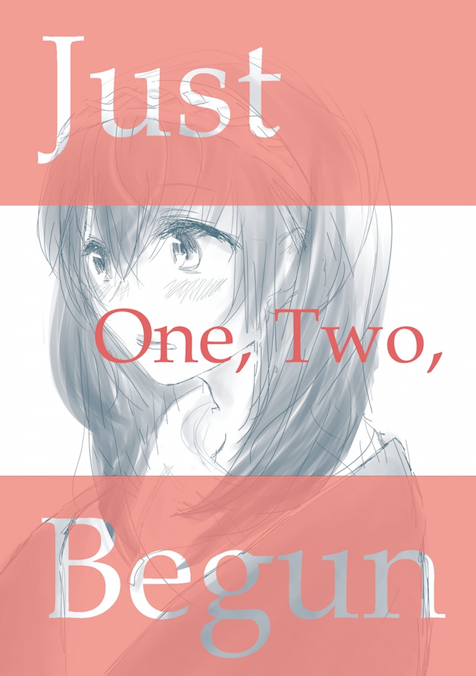 Just Begun – One, Two, Miss, Kiss