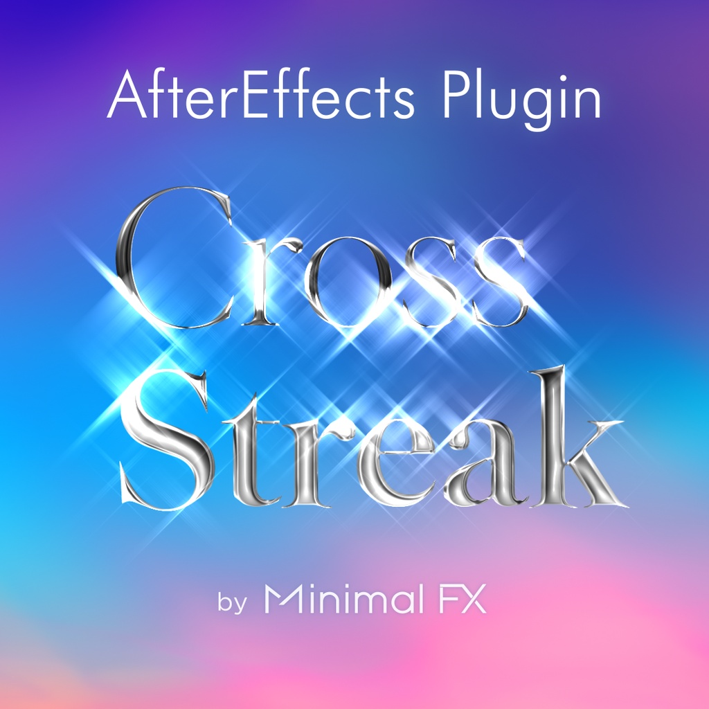 CrossStreak - After Effects Plugin（Mac版）
