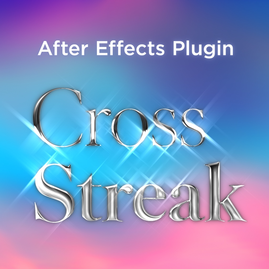 CrossStreak - After Effects Plugin