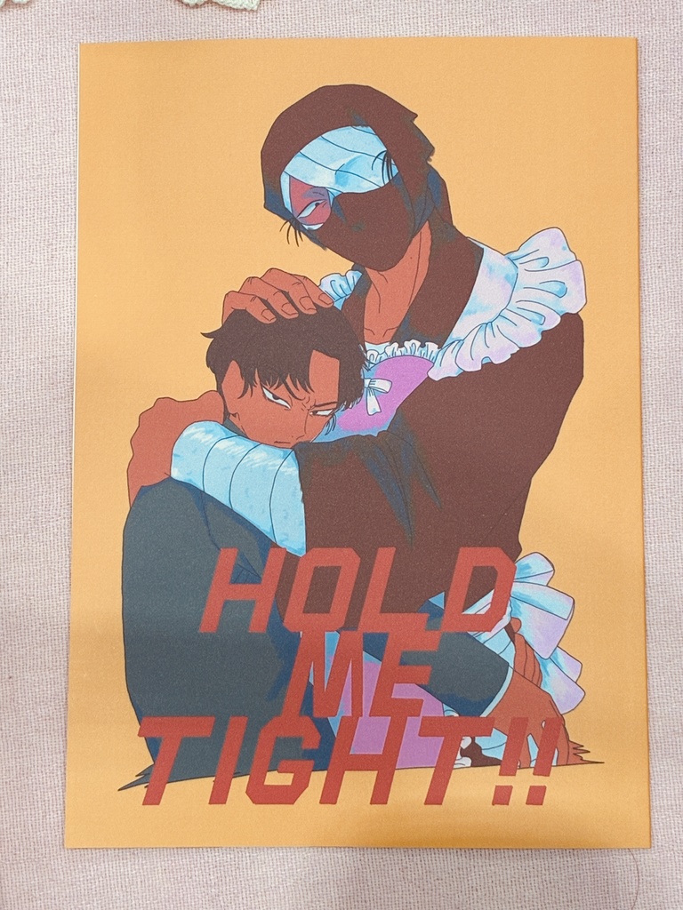 HOLD ME TIGHT!!