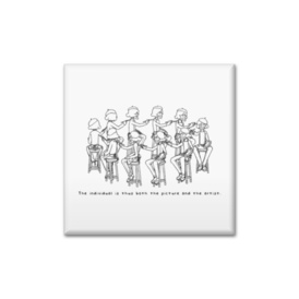 The individual is thus both the picture and the artist. 缶バッジ