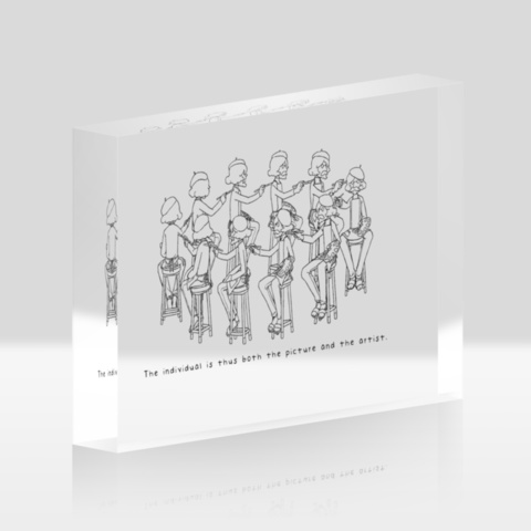 The individual is thus both the picture and the artist. アクリルブロック