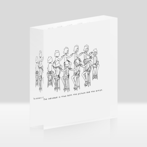 The individual is thus both the picture and the artist. アクリルブロック