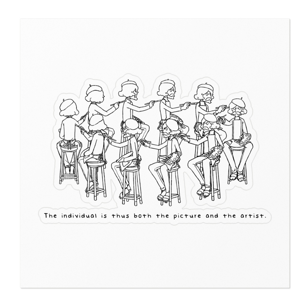 The individual is thus both the picture and the artist. ステッカー