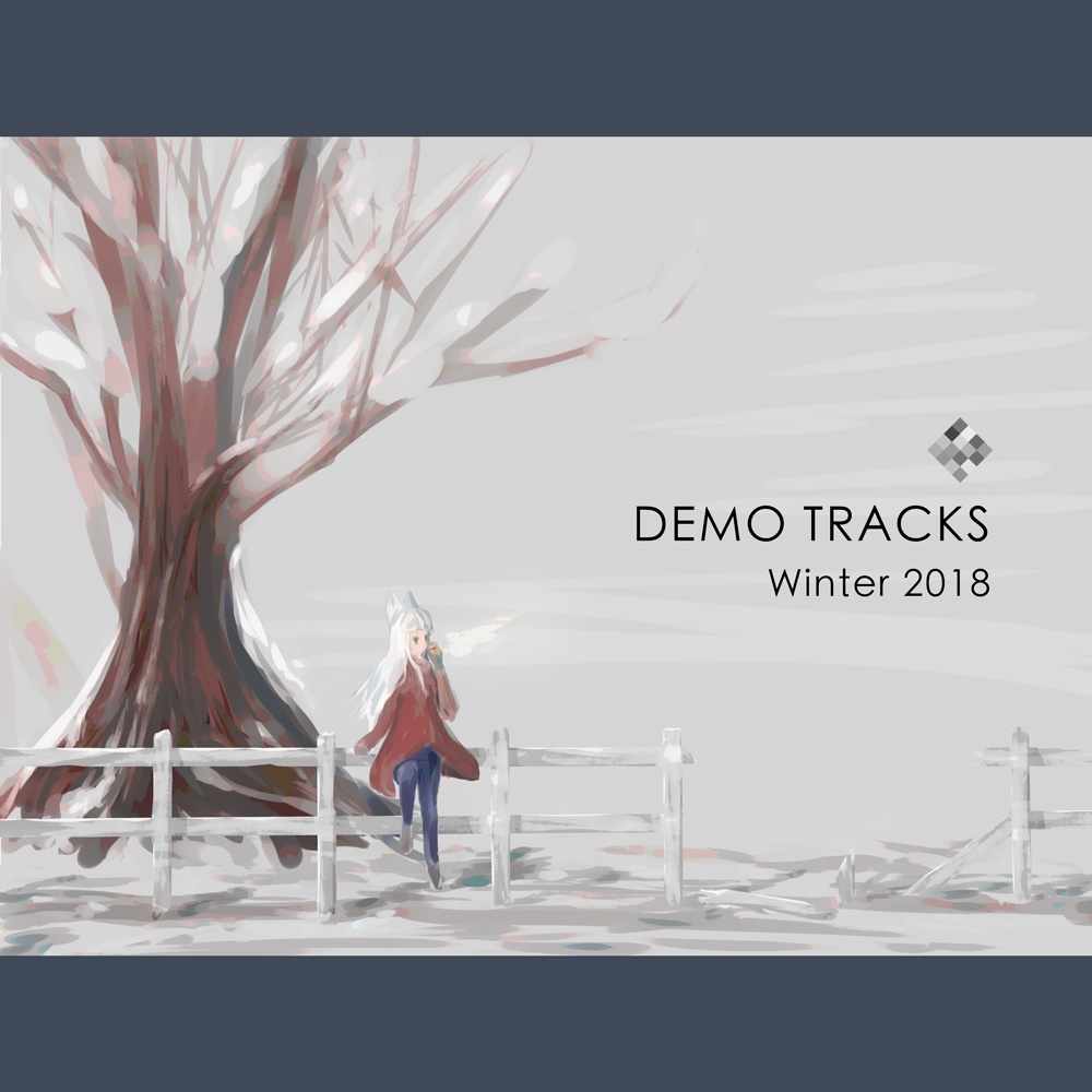 DEMO TRACKS - Winter 2018