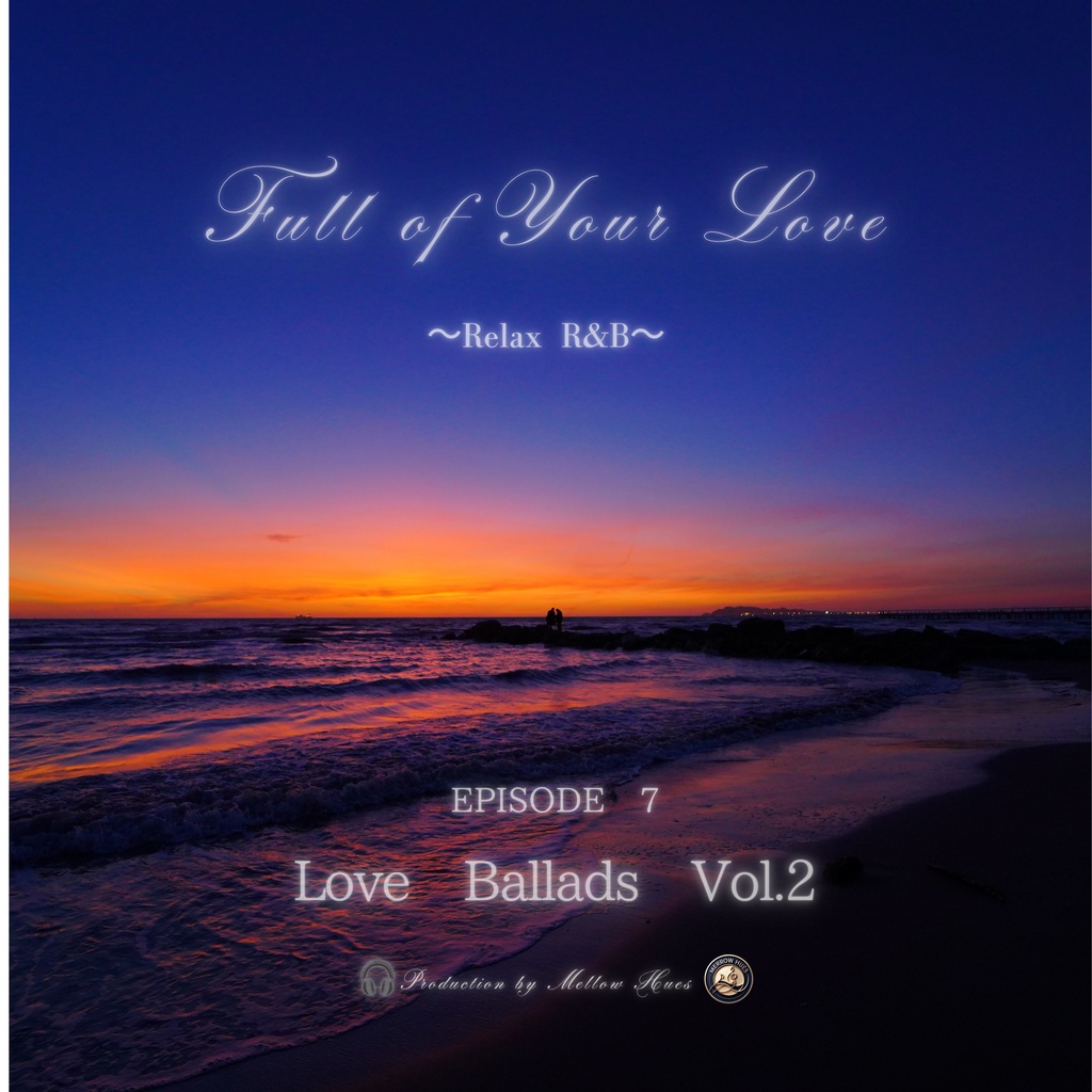 Full of Your Love Love ballads Vol.2【mini album】
