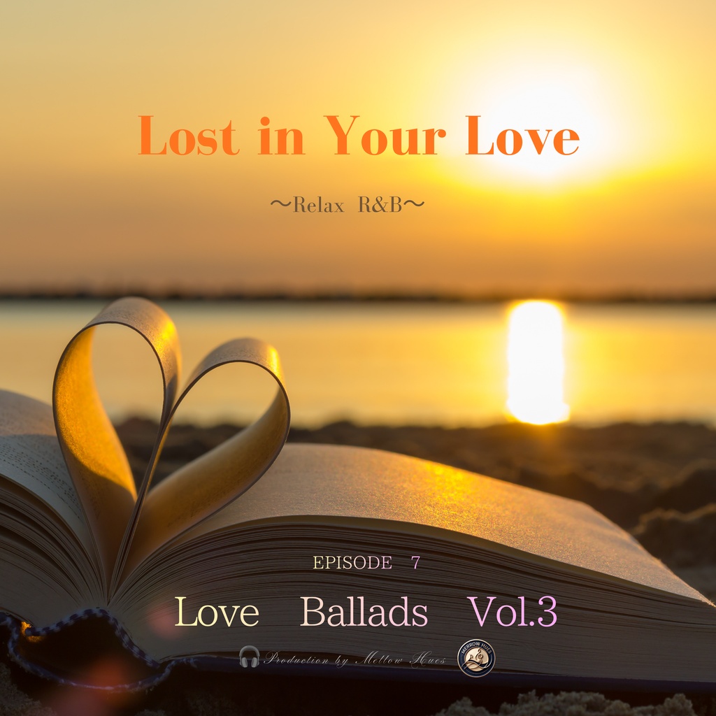 Lost in Your Love     Love ballads Vol.3【mini album】
