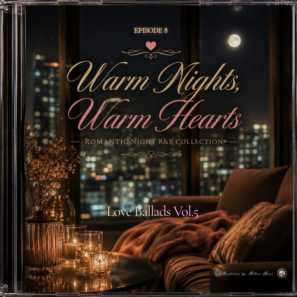 Warm Nights, Warm Hearts - Love ballads Vol.5