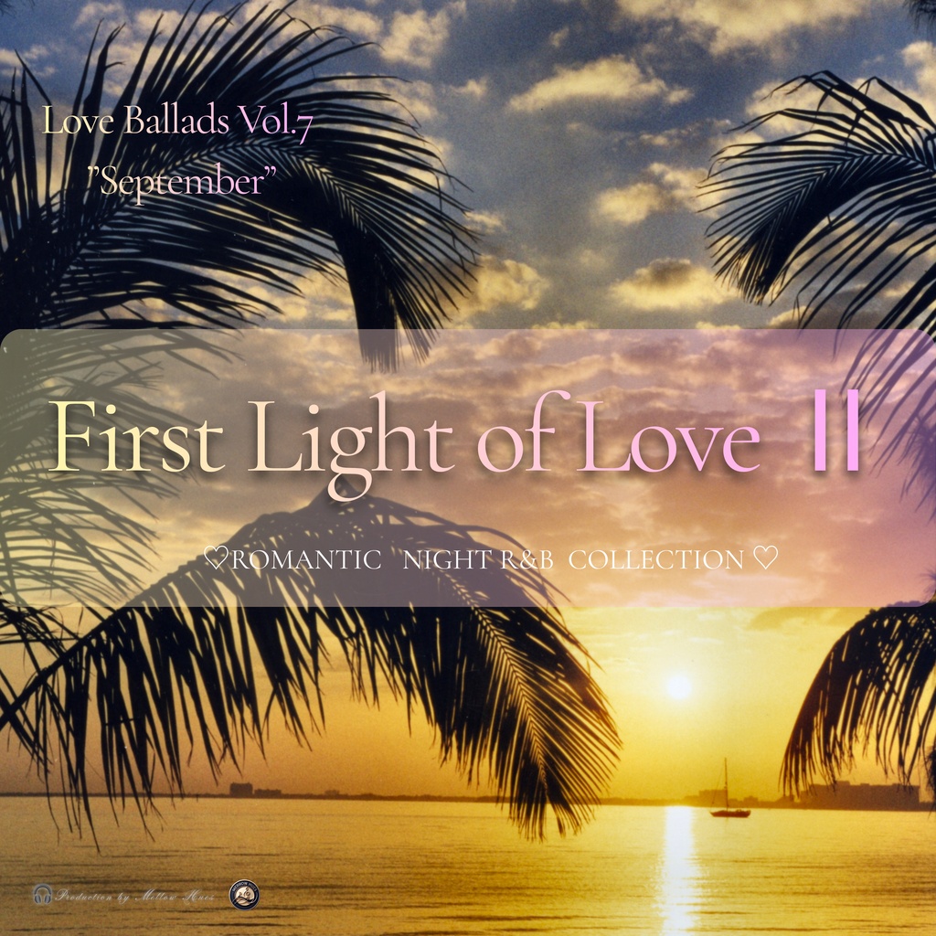 First Light of Love Ⅱ