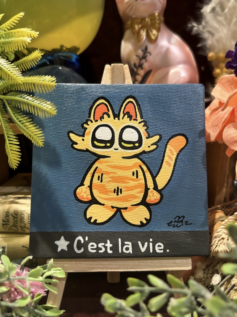 ミニキャンバス原画 “ C’est la vie. ”