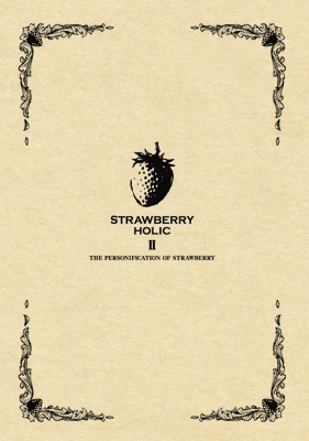STRAWBERRY HOLIC 2