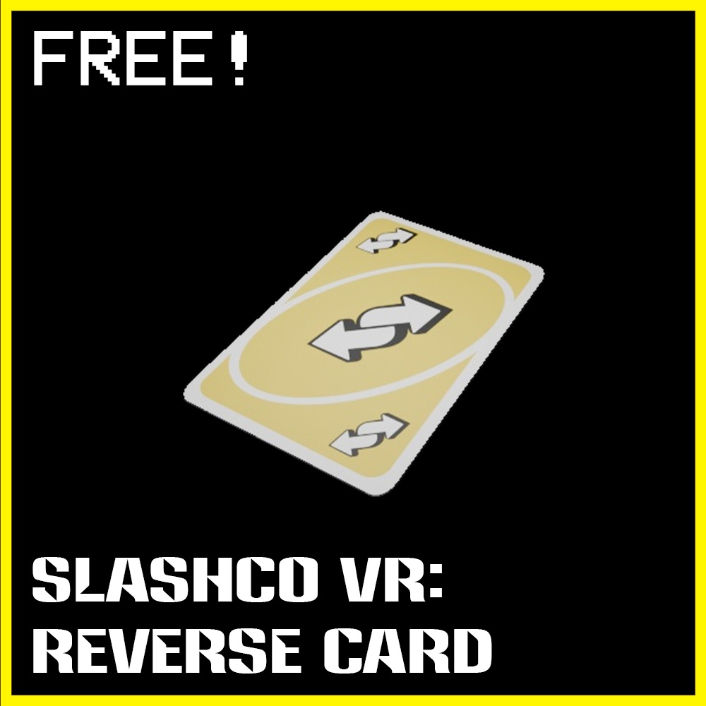 SlashCo VR - Reverse Card