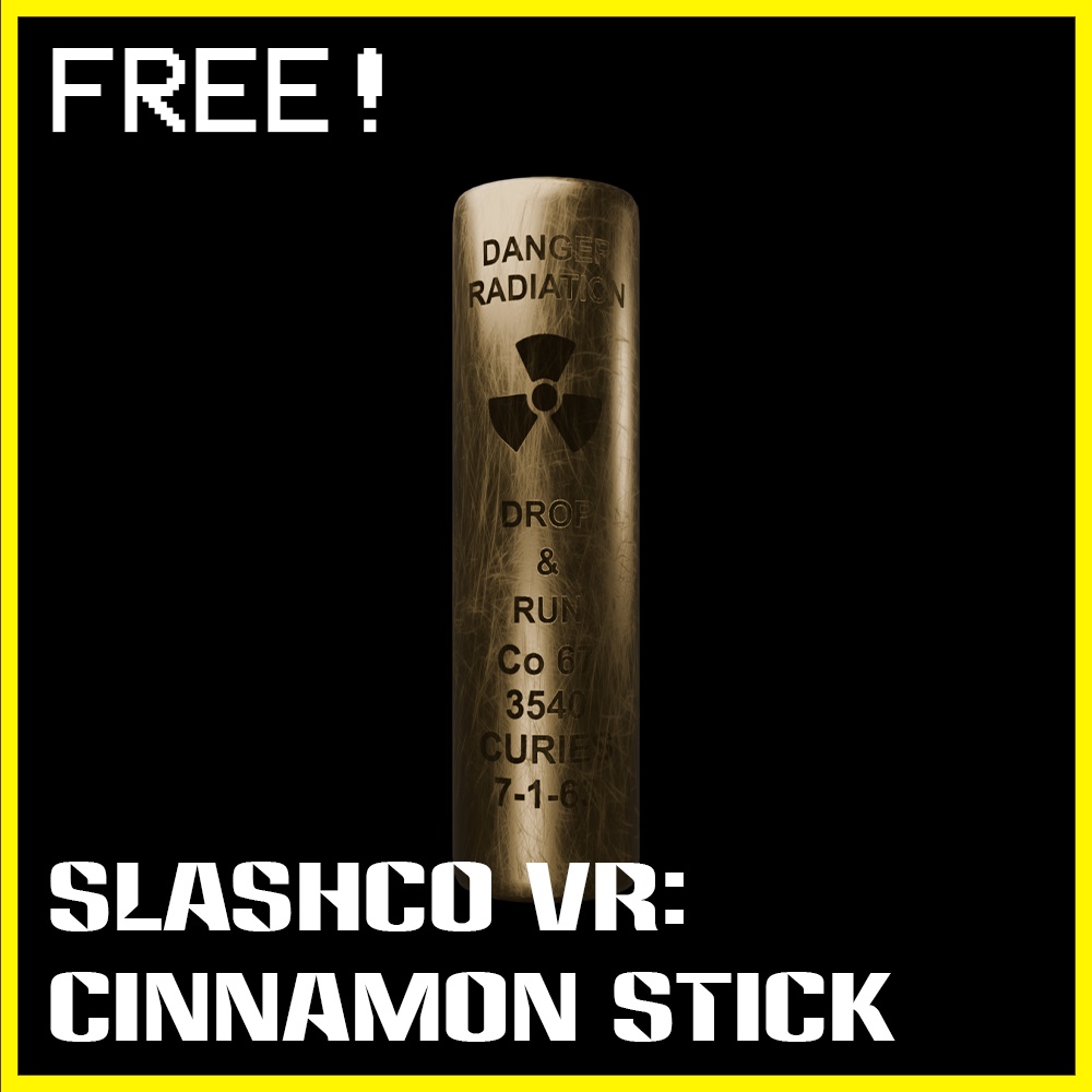 SlashCo VR - Cinnamon Stick