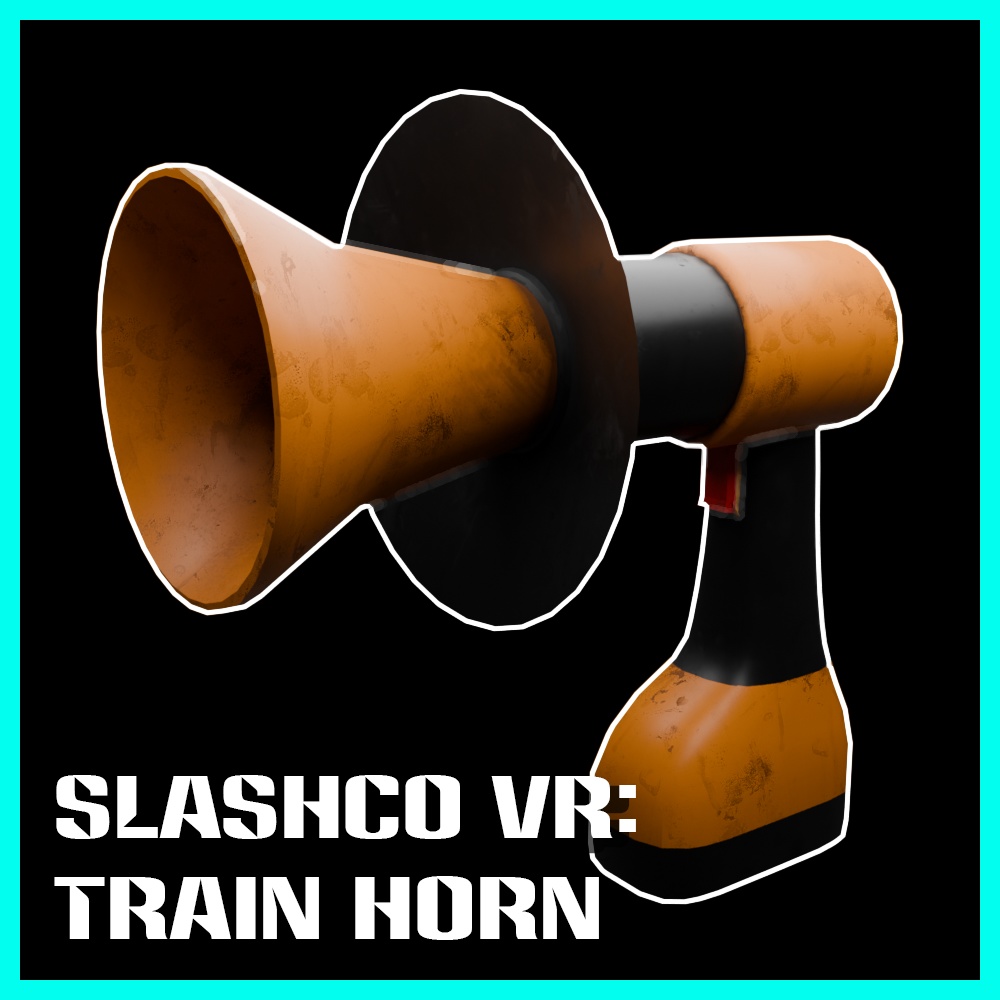 SlashCo VR - Trainhorn