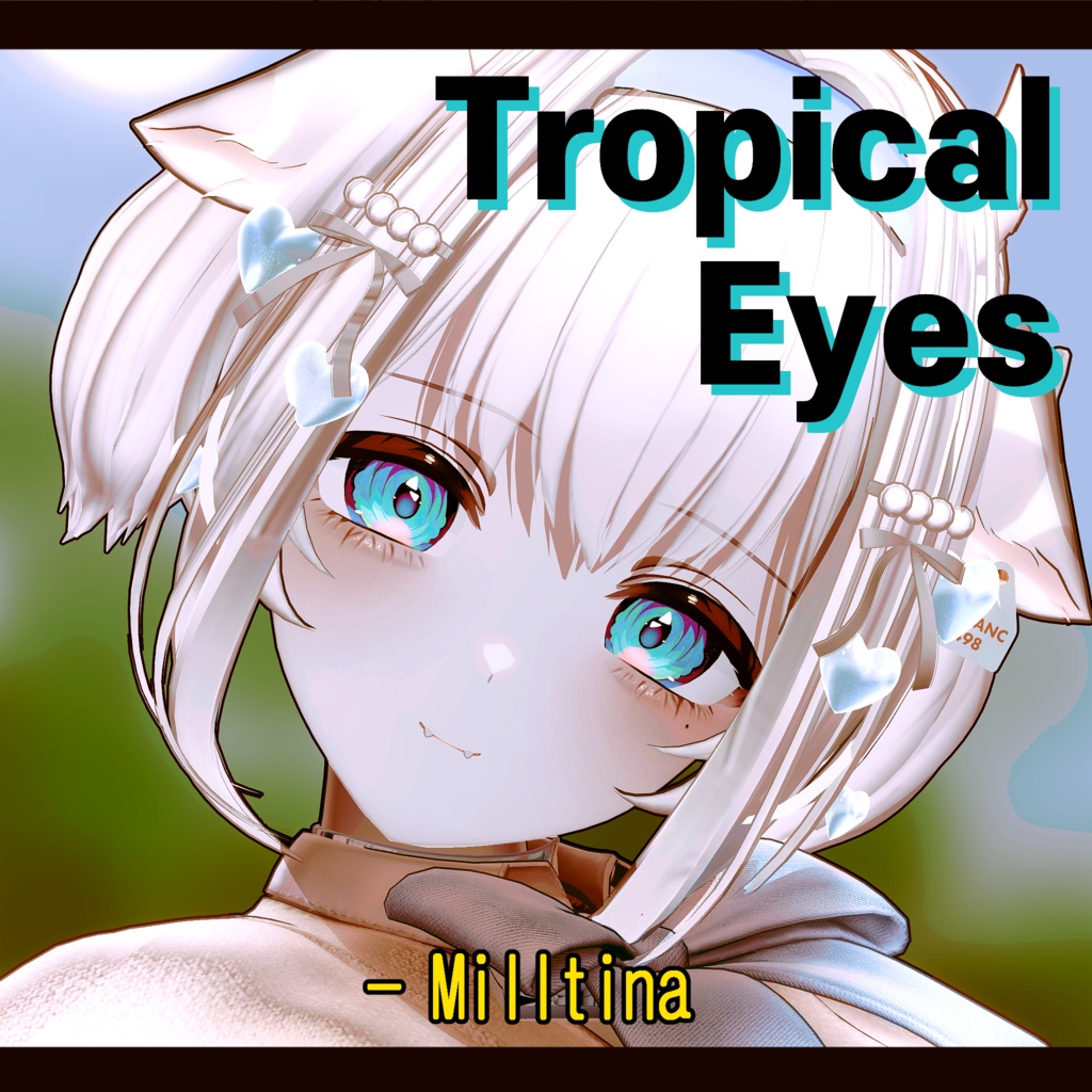 [Milltina Update!] Tropical Eyes texture