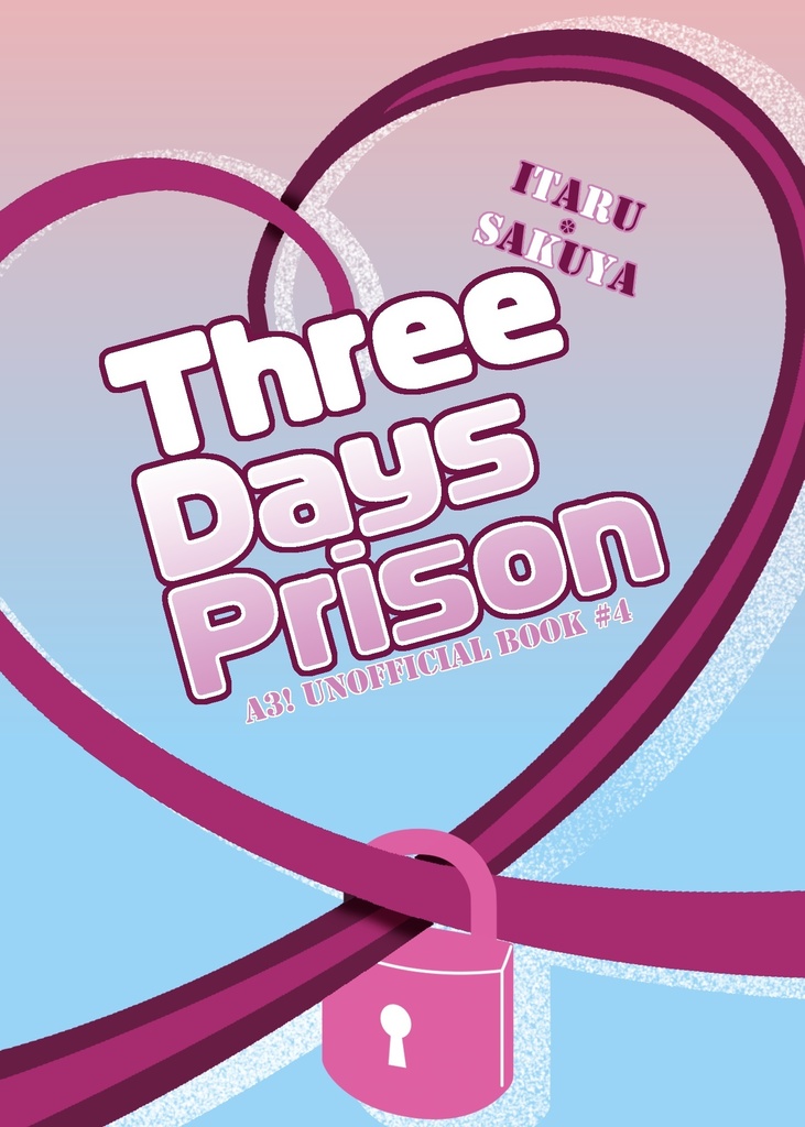 Three Days Prison