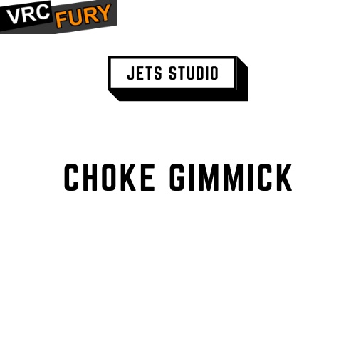 JETS STUDIO CHOKE GIMMICK