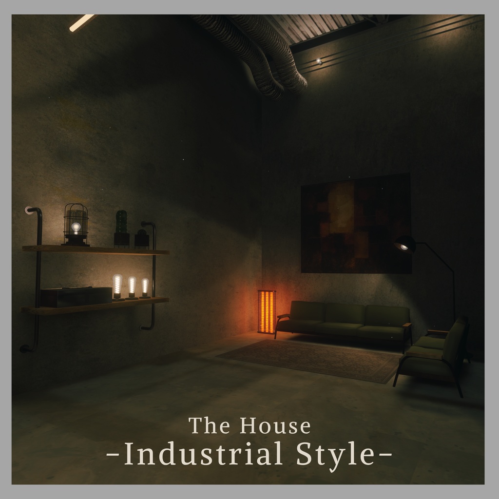 【VRCワールド】The House -Industrial Style-