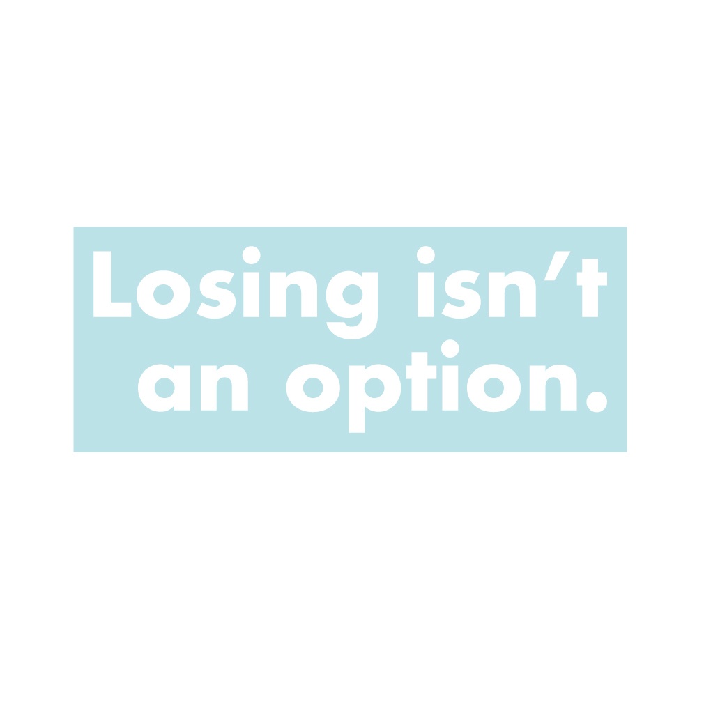 ステッカー 英語「負けるという選択肢はない」