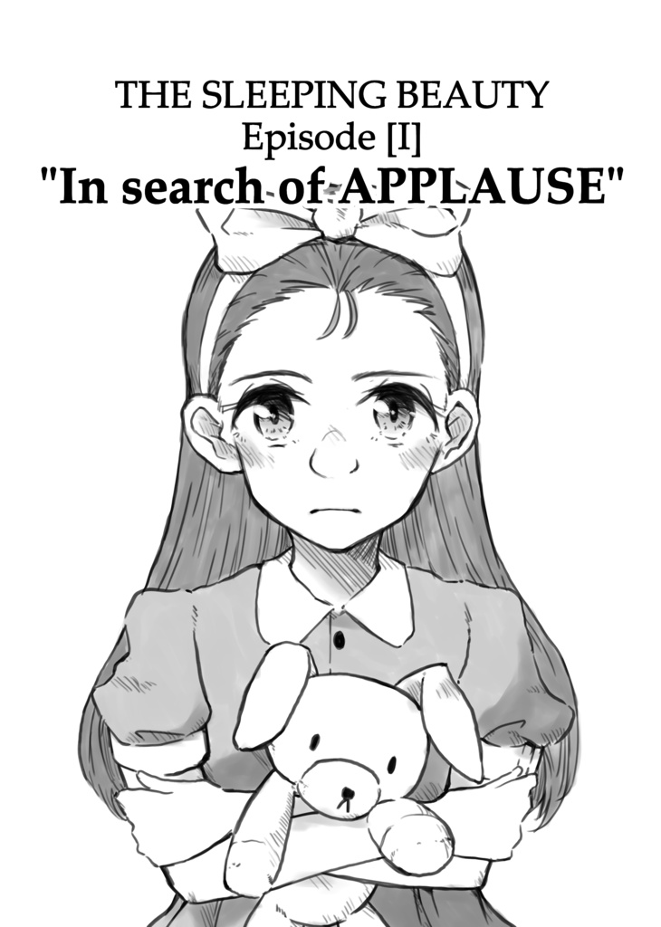 THE SLEEPING BEAUTY Episode[I] "In Search of APPLAUSE"