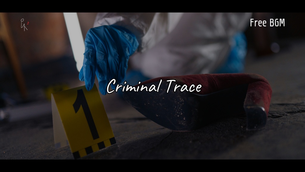 【Free BGM】犯行現場で一体何が？【緊迫・緊張】