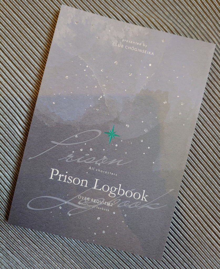 【ovrq非公式同人誌/オールキャラほのぼの本】Prison Logbook