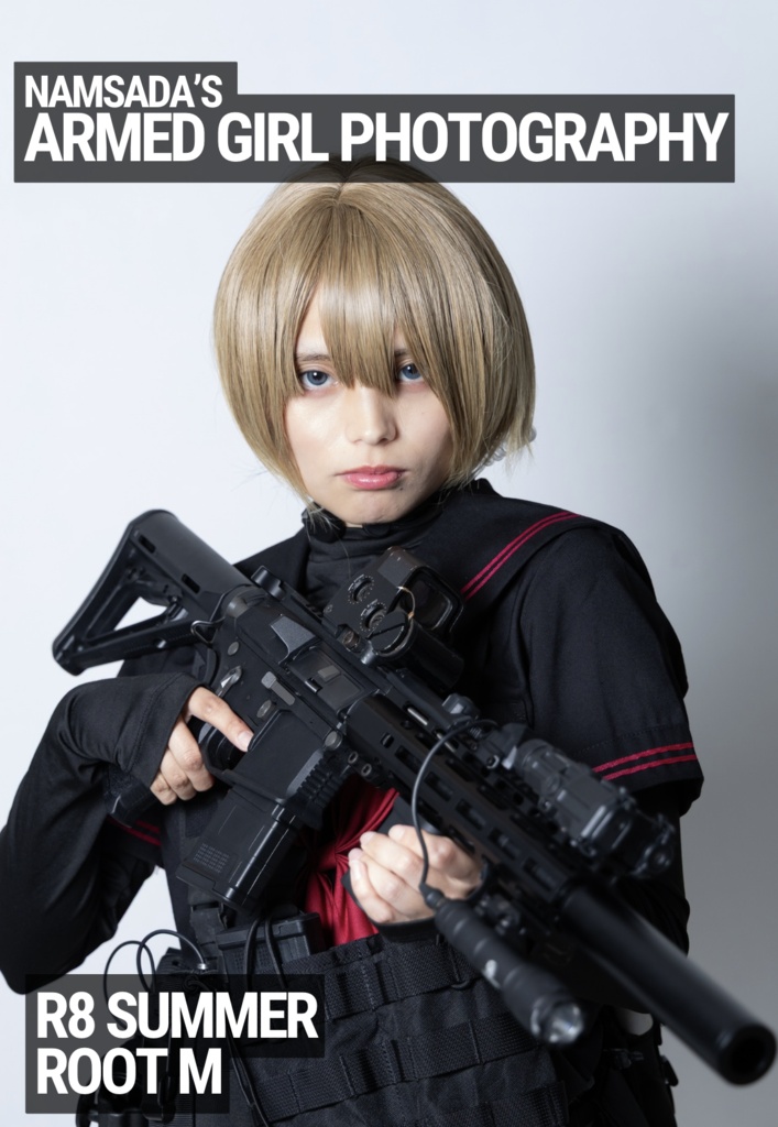 NAMSADA’s  ARMED girl PHOTOGRAPHY R8 summer root M